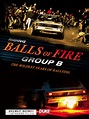 Watch Riding Balls of Fire - Group B the Wildest Years of Rallying ...