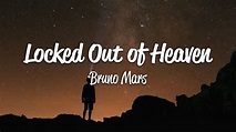 Locked Out Of Heaven Bruno Mars Lyrics