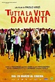 Tutta la vita davanti (2008)