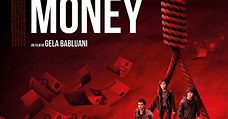 Money (2017), un film de Gela Babluani | Premiere.fr | news, date de ...