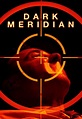 Dark Meridian - Movies on Google Play
