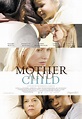Mother and Child Movie Poster (#4 of 9) - IMP Awards