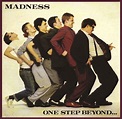 One Step Beyond - Madness