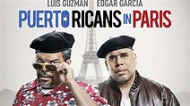 Puerto Ricans in Paris (2015) - TrailerAddict