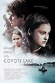 Coyote Lake - Película - 2019 - Crítica | Reparto | Estreno | Duración ...