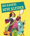 Des Kaisers neue Kleider | Hans Christian Andersen, Gisela Fischer ...