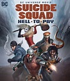 Suicide Squad: Hell To Pay - film 2018 - AlloCiné