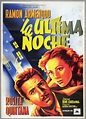 La última noche - Película 1948 - Cine.com