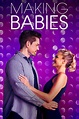 Making Babies (2019) - Posters — The Movie Database (TMDB)