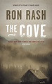 Cove: Ron Rash: 9780857862617: Amazon.com: Books