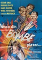 Wenn die Bombe platzt (1958)