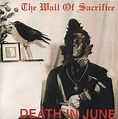 Death In June - The Wall Of Sacrifice (2003, CDr) | Discogs