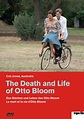 The Death and Life of Otto Bloom - Das Sterben und Leben des Otto Bloom ...
