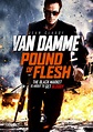 Newest trailer for Jean-Claude Van Damme’s ‘Pound of Flesh ...