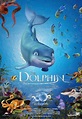 My Animation Films Synopsis: THE DOLPHIN : STORY OF A DREAMER