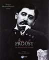Marcel Proust. La memoria recobrada. La vida y obra de Proust recogidos ...