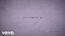 its time to go lyrics by Taylor Swift