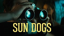 Sun Dogs - Film (2017)