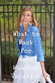 What to pack on a warm weather vacation. Style tips and fashion ideas ...