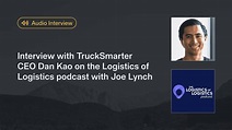 CEO Dan Kao on the Logistics of Logistics podcast