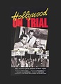 Hollywood on Trial - Where to Watch and Stream - TV Guide