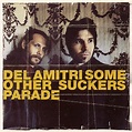 Del Amitri Released "Some Other Sucker’s Parade" 25 Years Ago Today ...