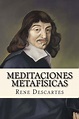 Meditaciones Metafisicas (Spanish Edition) by Rene Descartes, Paperback ...