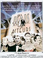 Je hais les acteurs - film 1986 - AlloCiné