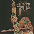 ‎The Best of Jethro Tull (The Anniversary Collection) - Album by Jethro ...