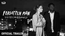Forgotten Man - Trailer - YouTube