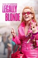 Legally Blonde - Where to Watch and Stream - TV Guide