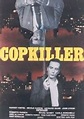 Copkiller - L'assassino dei poliziotti (1983) regia di Roberto Faenza ...