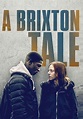 A Brixton Tale - movie: watch streaming online