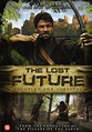 Mundo Mágico dos Filmes: The Lost Future (O Futuro Perdido)