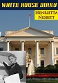 White House Diary by Henrietta Nesbitt | NOOK Book (eBook) | Barnes ...