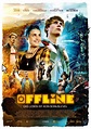 Offline (2016) - FilmAffinity