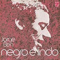 Jorge Ben - Negro É Lindo - Mundo Vinyl