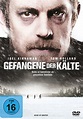 Gefangene der Kälte - Film 2016 - FILMSTARTS.de