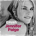 ‎Crush - The Best of Jennifer Paige by Jennifer Paige on Apple Music