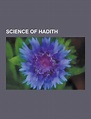 Science of Hadith: Abu Dawood, Abu Dawud At-Tayalisi, Al-Kamal Fi Asma ...
