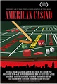 American Casino (film) - Alchetron, The Free Social Encyclopedia