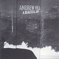 Andrew Hill - A Beautiful Day | Releases | Discogs