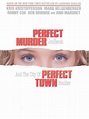 Perfect Murder, Perfect Town - Where to Watch and Stream - TV Guide