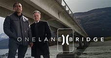 Critique / "One Lane Bridge" saison 1 de Pip Hall et Philip Smith ...