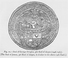 George Douglas, 4th Earl of Angus, c1417-1463