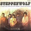 Steppenwolf - Nacida Para Ser Salvaje / Berry Cabalga De Nuevo (1968 ...