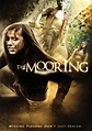 Film Review: The Mooring (2012) | HNN