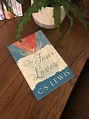 The Four Loves by C.S. Lewis (Sunday Reading) - From Our Bookshelf