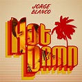 Jorge Blanco – Hot Damn Lyrics | Genius Lyrics