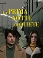 Prime Video: La prima notte di quiete